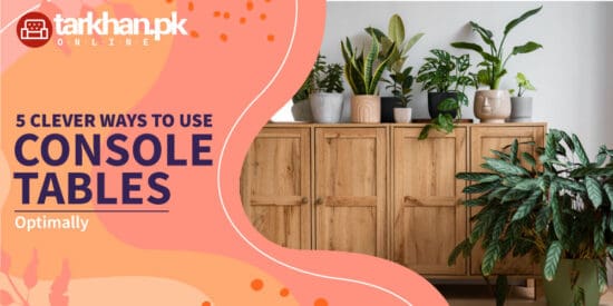 5 Clever Ways to Use Console Tables: Styling Ideas & Tips