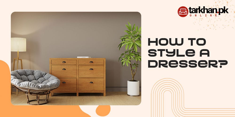 How to Style a Dresser