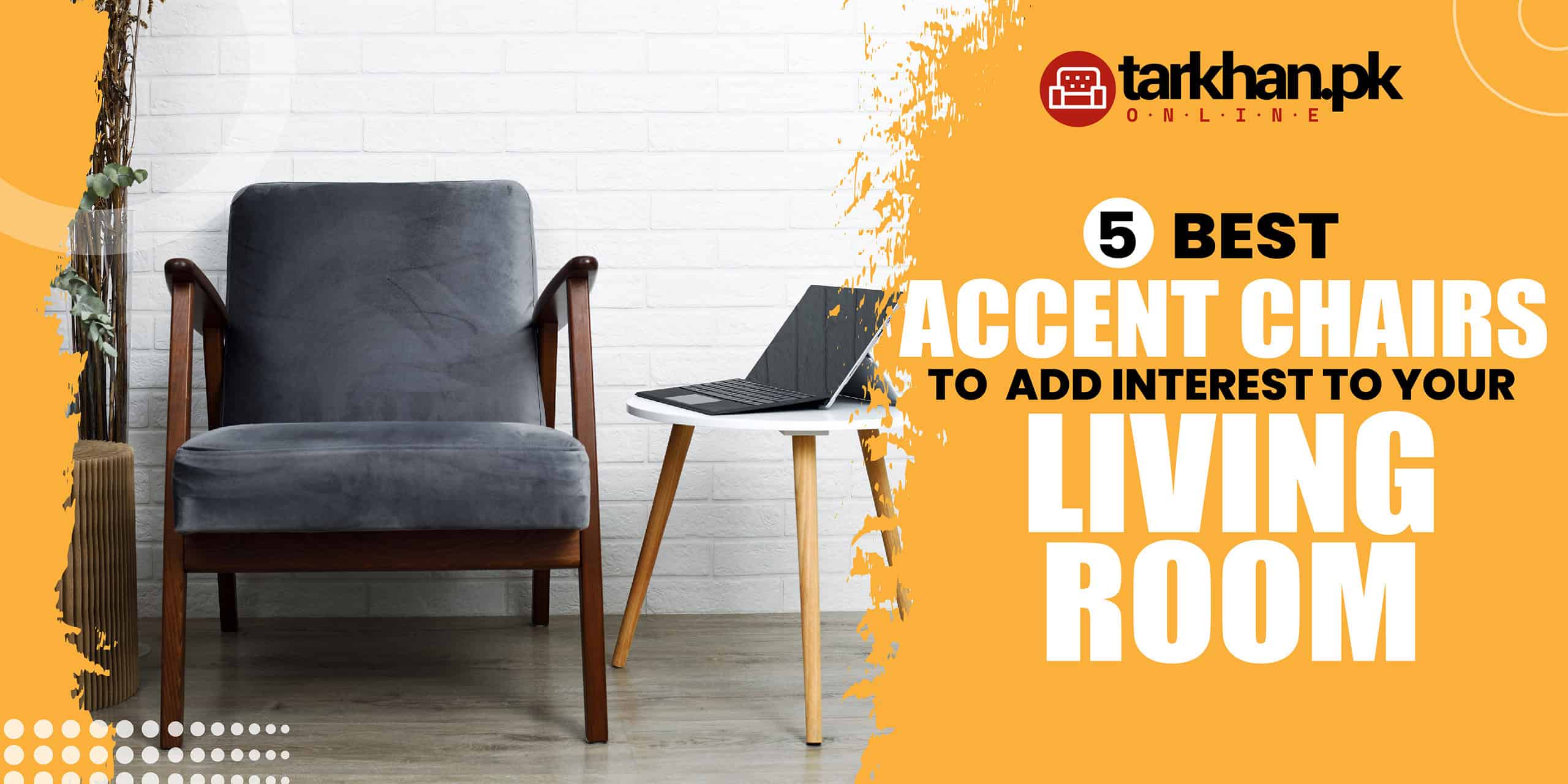 Best Accent Chairs for Living Room