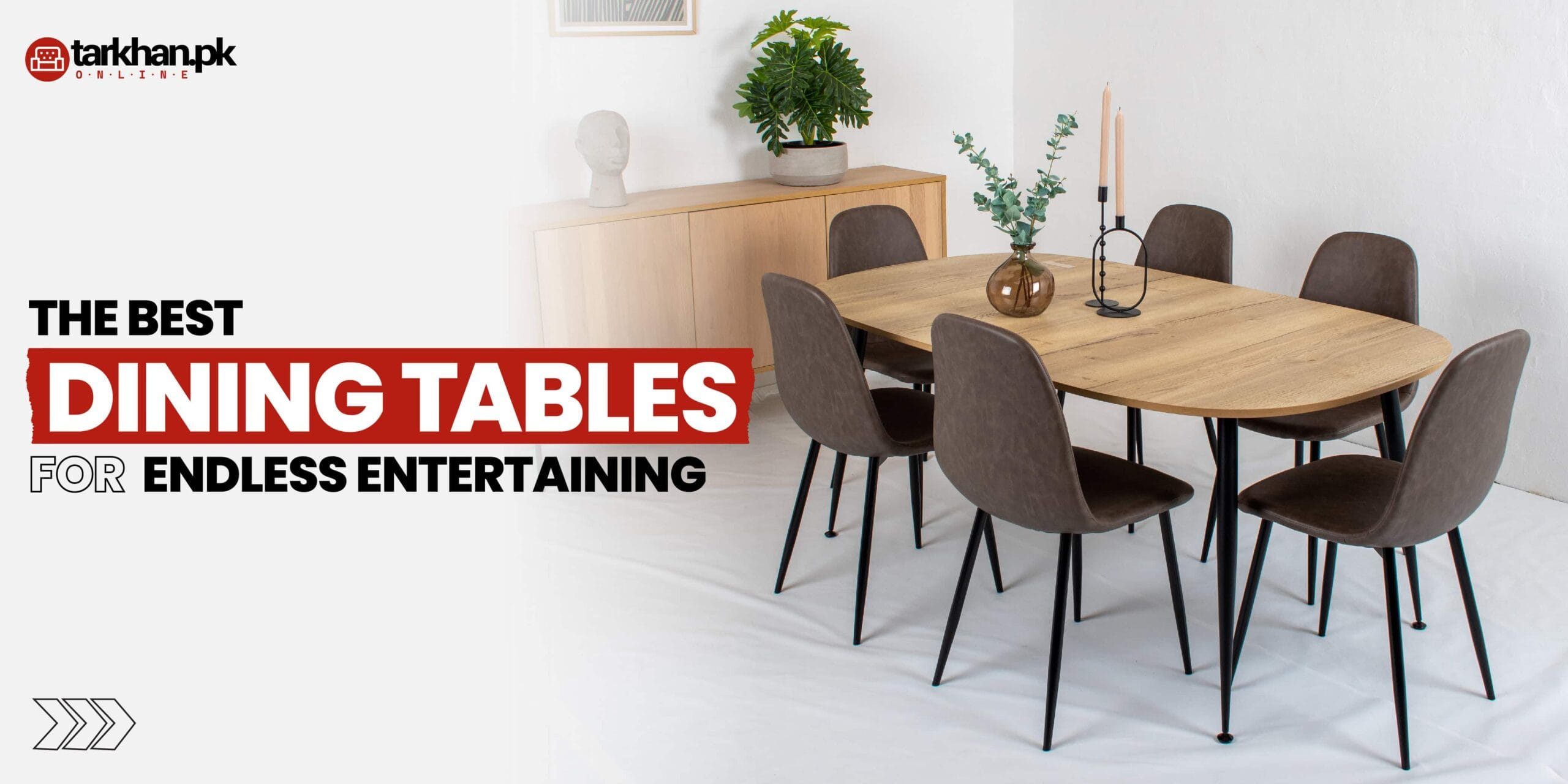 Best Dining Tables for Endless Entertaining